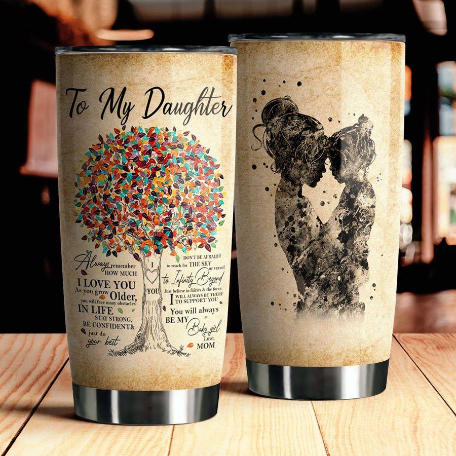 To My Daughter Stainless Steel Tumbler TA032206-TA-Vibe Cosyβ’