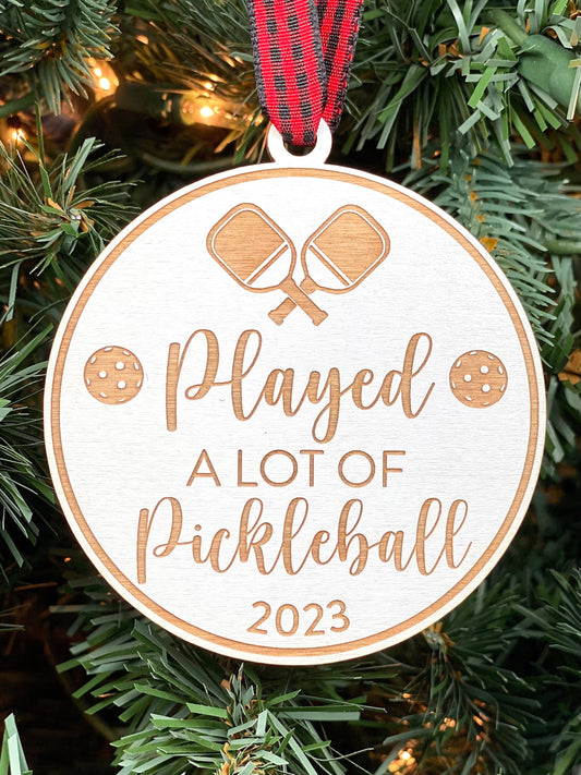 Played A Lot Of Pickleball Ornament | Pickleball Ornament | Pickler Ornament | 2024 Ornament | Sport Ornament | 2025 Ornament