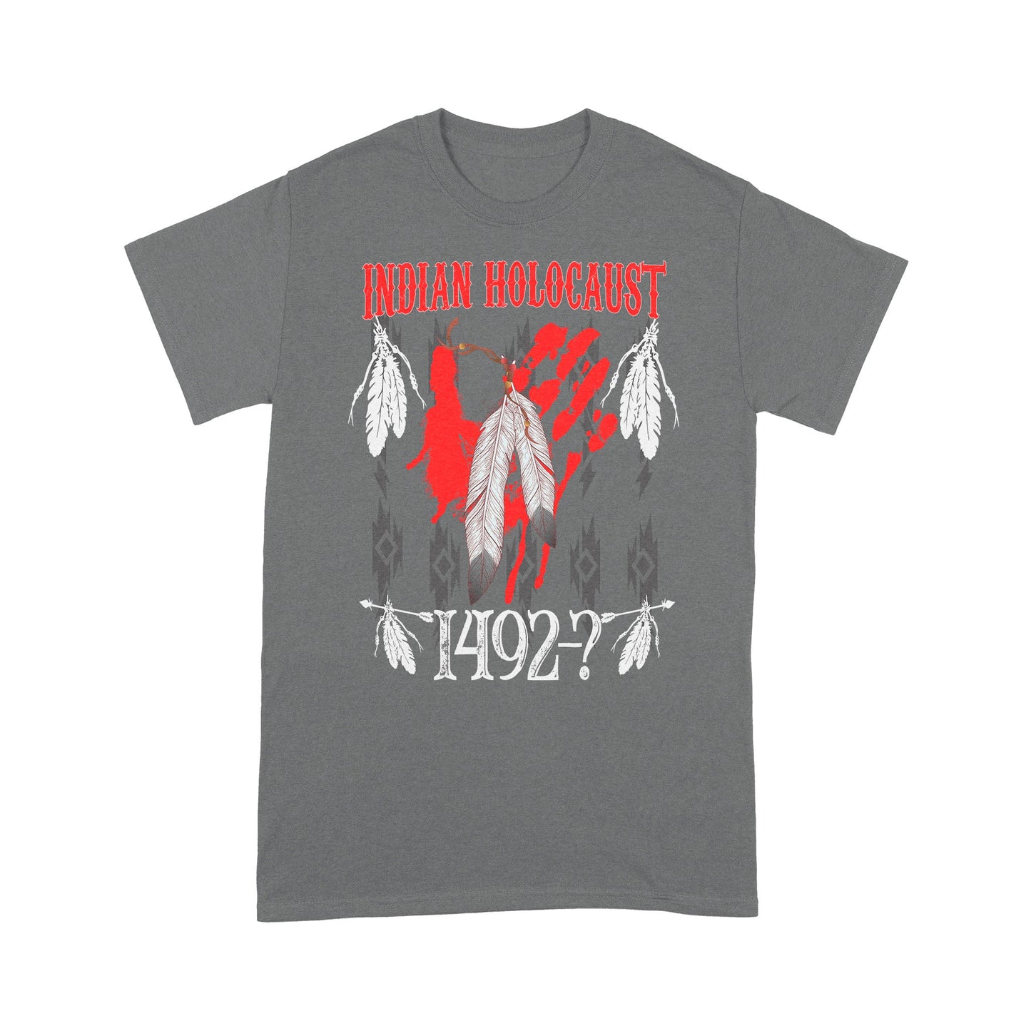 Indian Holocaust Native American T-Shirt PH20012205