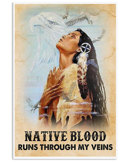 Native Blood Runs Through My Veins 3D All Over Printed Canvas Poster