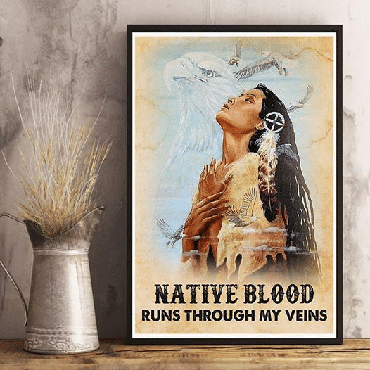 Native Blood Runs Through My Veins 3D All Over Printed Canvas Poster