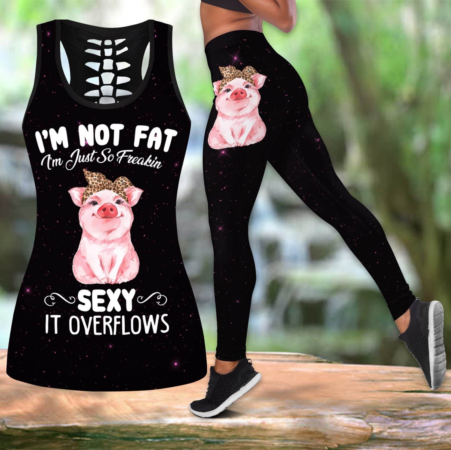 I'm Not Fat I'm Just Freakin Sexy It's Overflows Combo Tank + Legging DQB07312004-Apparel-TA-S-S-Vibe Cosy™
