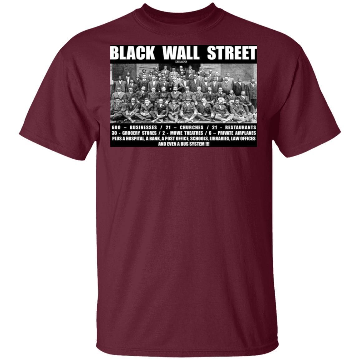 Black Wall Street T Shirts Black History-Apparel-CustomCat-G500 Gildan 5.3 oz. T-Shirt-Maroon-S-Vibe Cosy™