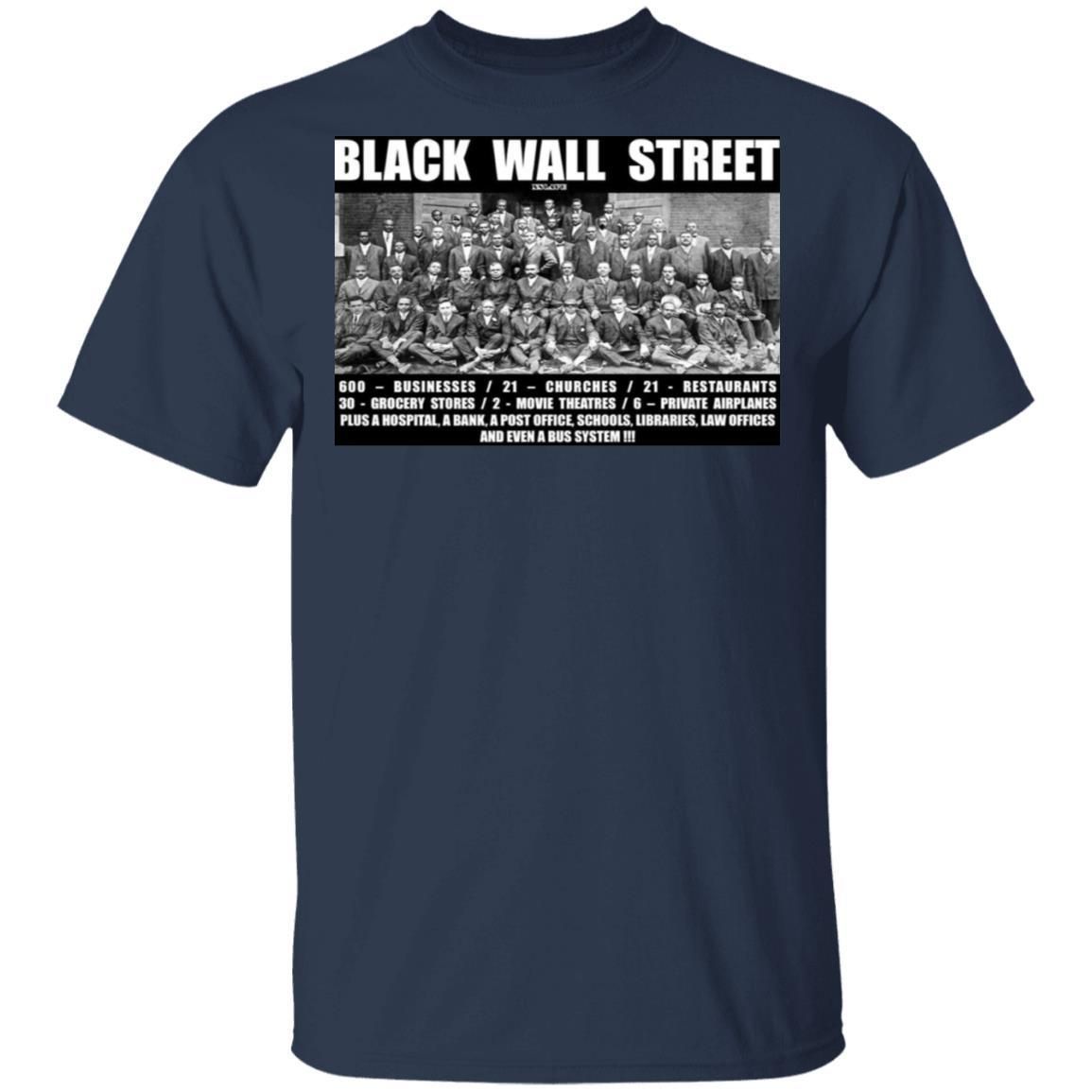 Black Wall Street T Shirts Black History-Apparel-CustomCat-G500 Gildan 5.3 oz. T-Shirt-Navy-S-Vibe Cosy™
