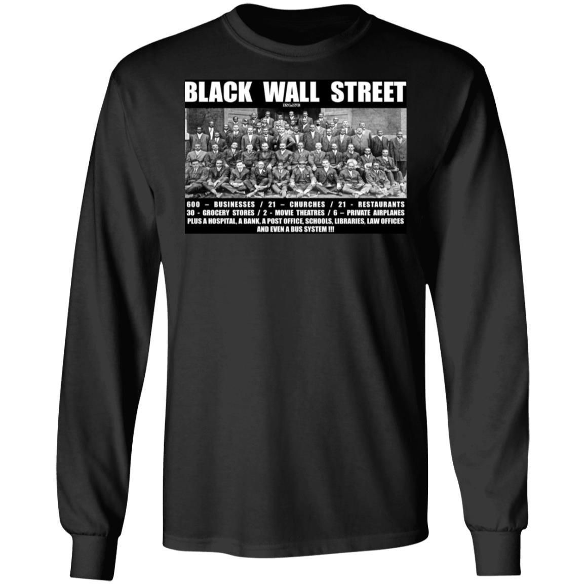 Black Wall Street T Shirts Black History-Apparel-CustomCat-G240 Gildan LS Ultra Cotton T-Shirt-Black-S-Vibe Cosy™
