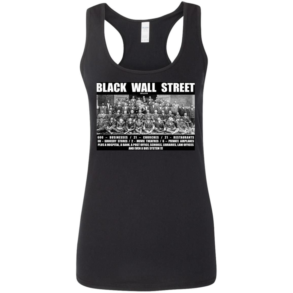 Black Wall Street T Shirts Black History-Apparel-CustomCat-G645RL Gildan Ladies' Softstyle Racerback Tank-Black-S-Vibe Cosy™