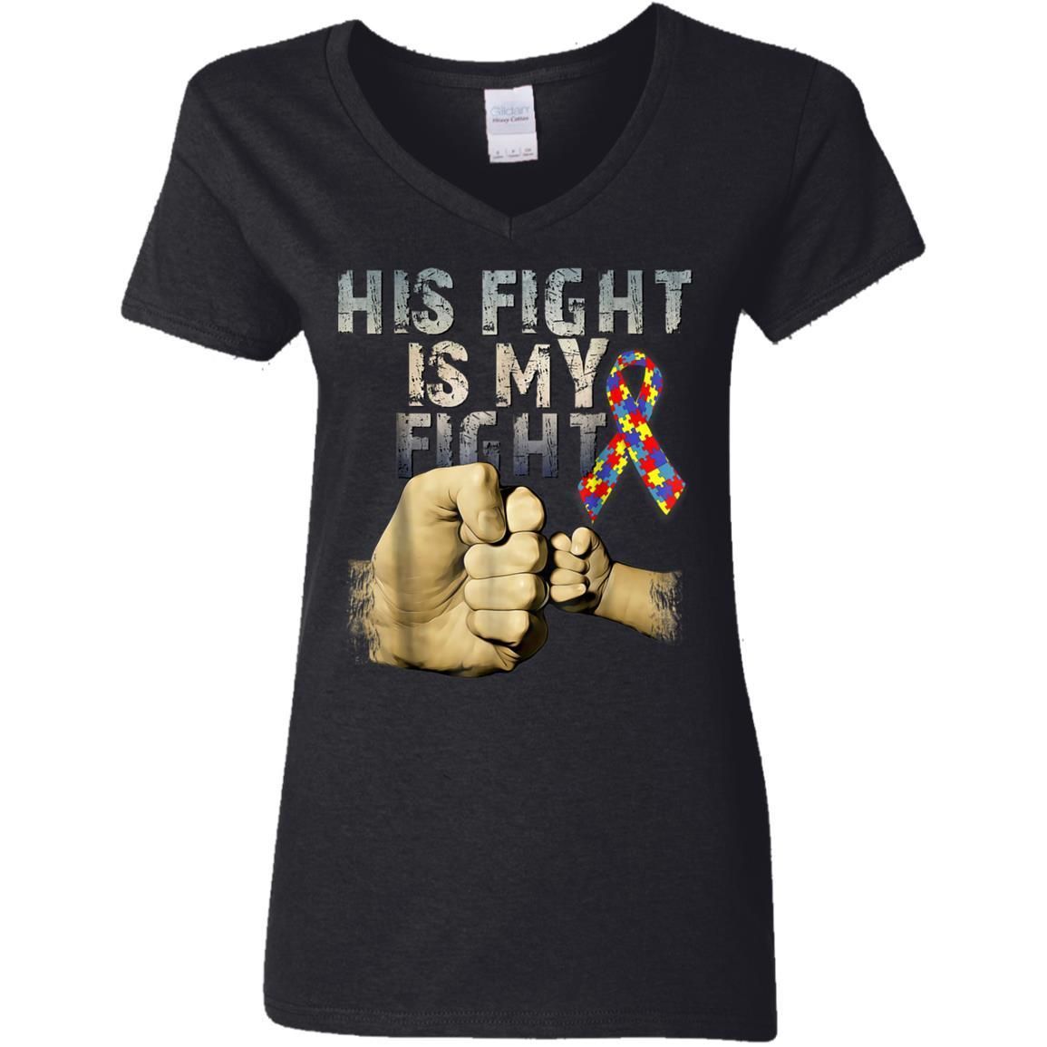 His Fight Is My Fight Autism Awareness and Support Shirts TA030716-Apparel-CustomCat-G500VL Ladies' 5.3 oz. V-Neck T-Shirt-Black-S-Vibe Cosy™
