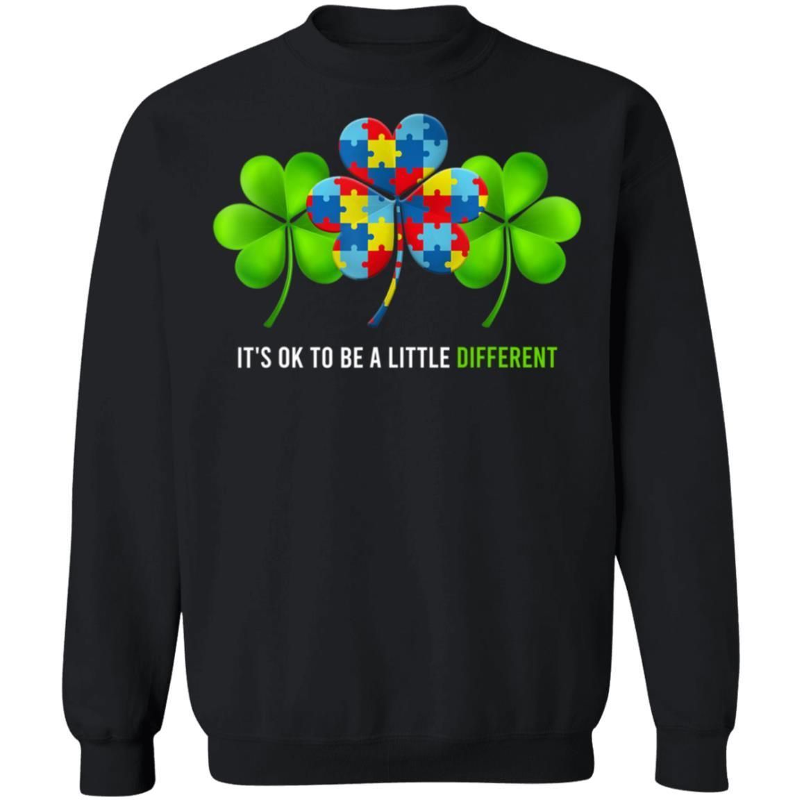 It's Ok to Be a Little Different Autism Irish Shamrock Shirts TA030714-Apparel-CustomCat-G180 Crewneck Pullover Sweatshirt 8 oz.-Black-S-Vibe Cosy™