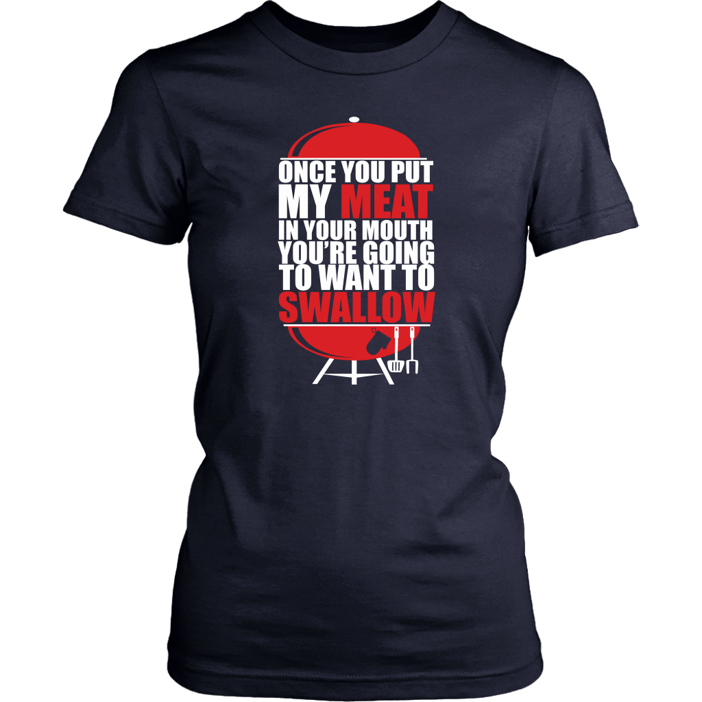 Put My Meat In Your Mouth Funny Grilling BBQ T Shirt-Apparel-teelaunch-District Womens Shirt-Navy-S-Vibe Cosy™