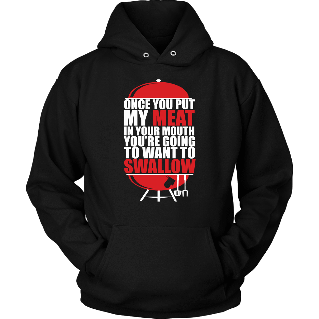 Put My Meat In Your Mouth Funny Grilling BBQ T Shirt-Apparel-teelaunch-Unisex Hoodie-Black-S-Vibe Cosy™