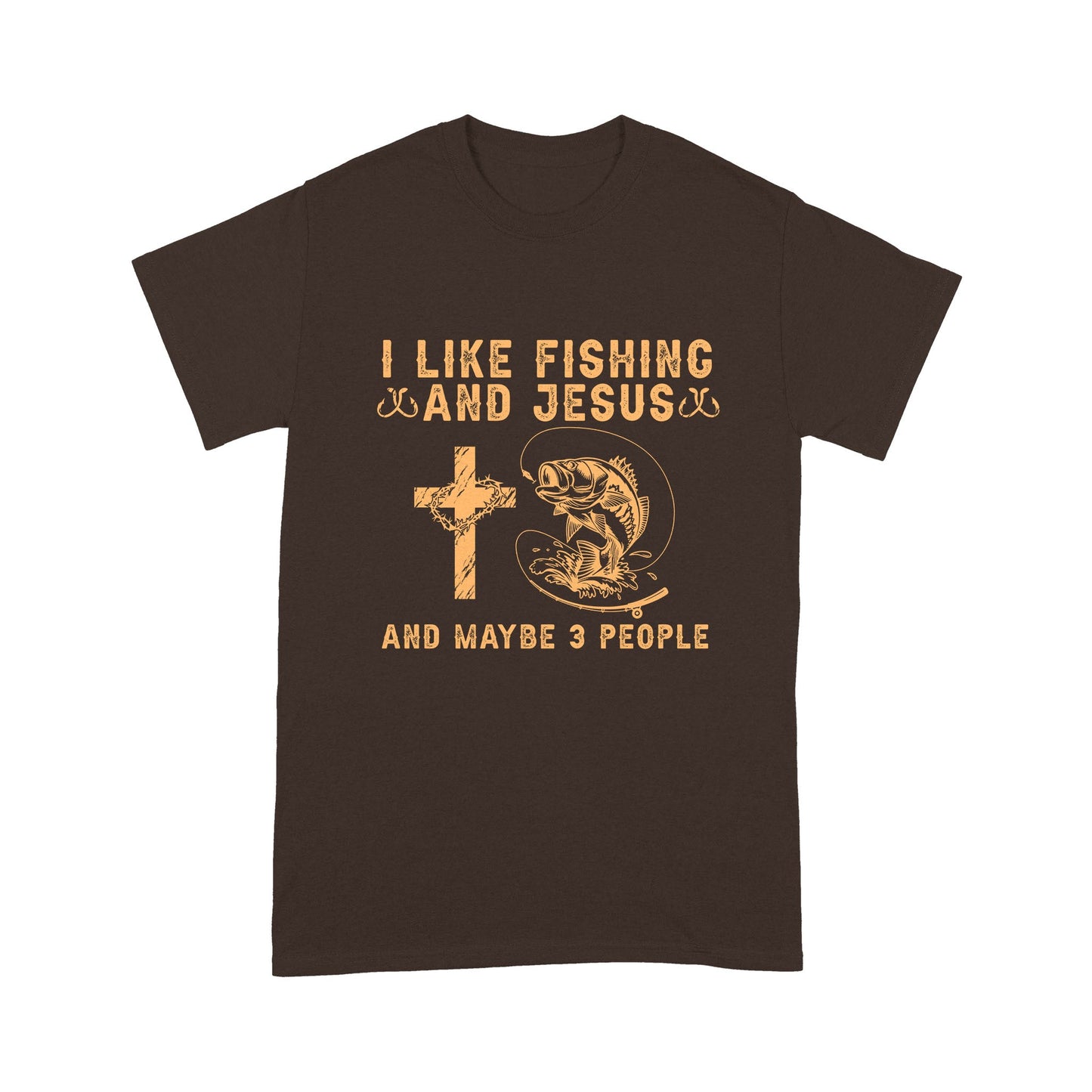 I Like Fishing And Jesus And Maybe 3 People Shirt Unisex T-Shirt MH13012202DH