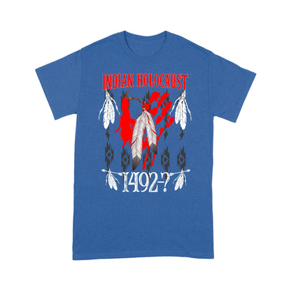 Indian Holocaust Native American T-Shirt PH20012205