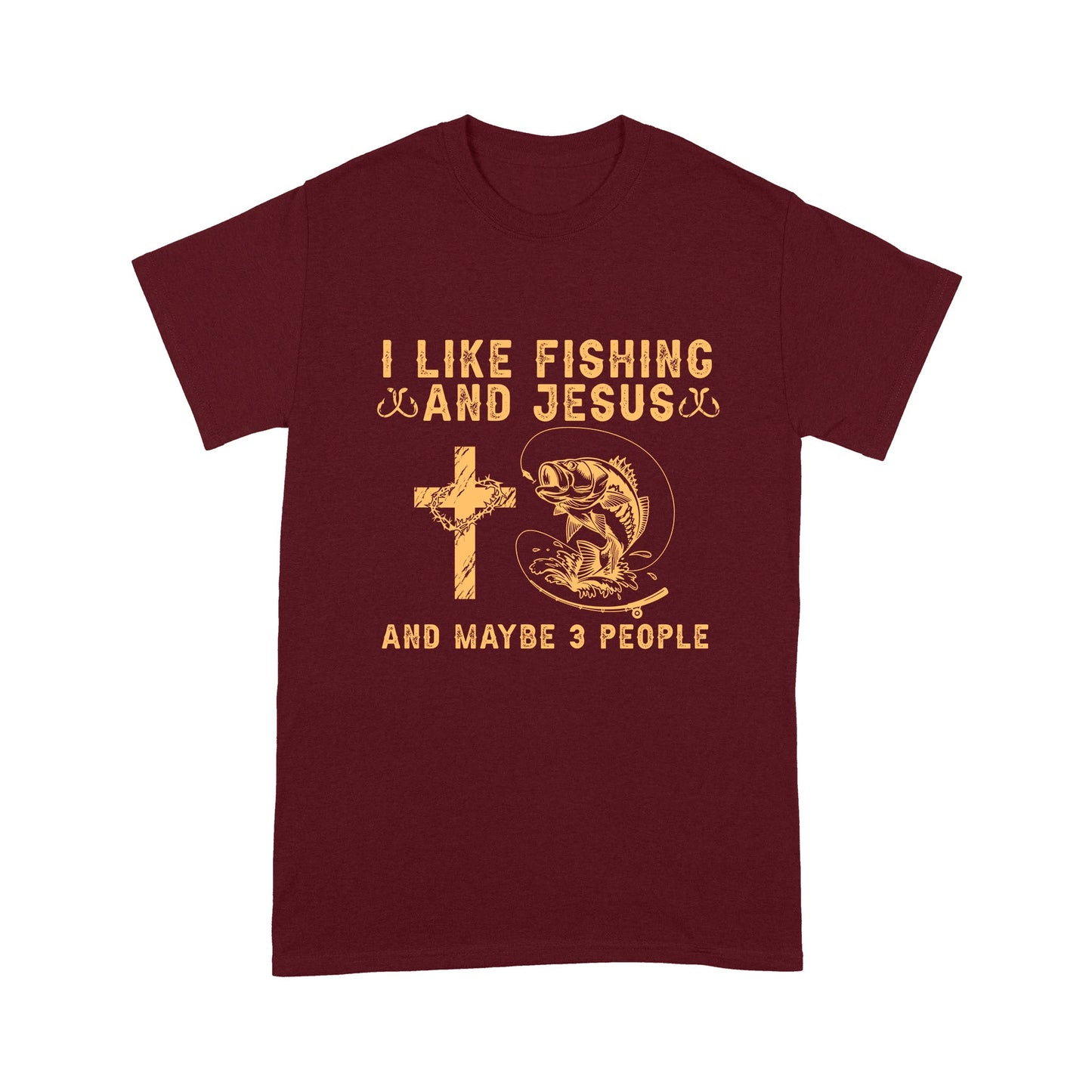 I Like Fishing And Jesus And Maybe 3 People Shirt Unisex T-Shirt MH13012202DH
