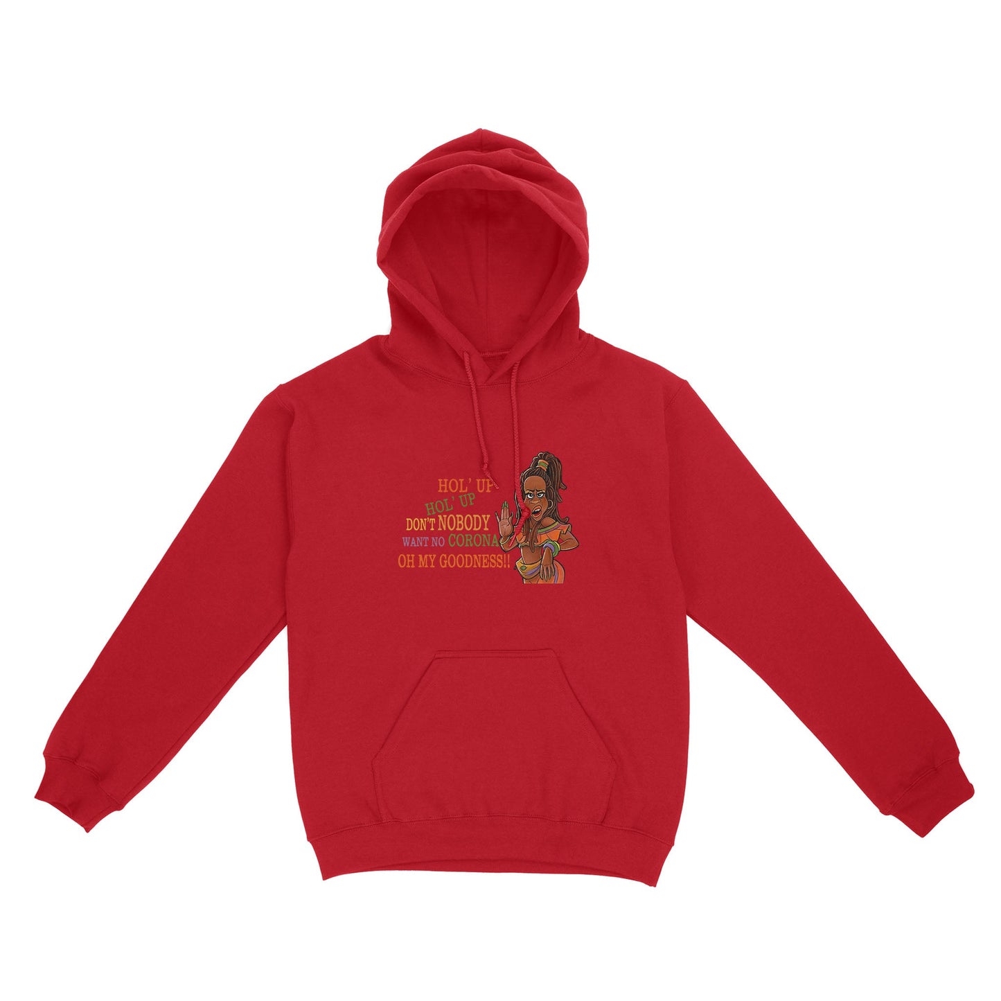 Vibecosy Don't Nobody Want No Corona Hoodie NTN17082103