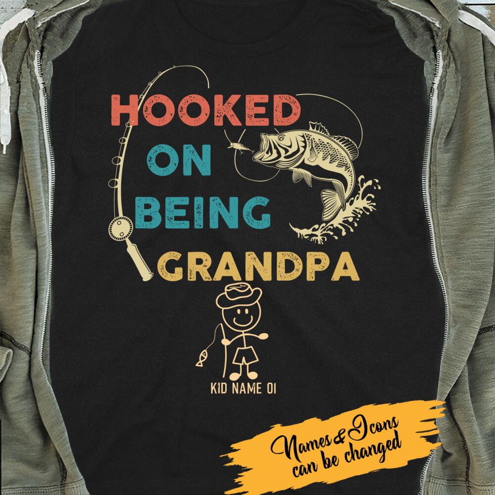 Personalized T-shirt Hooked On Being Grandpa - Amazing gift for Father's day