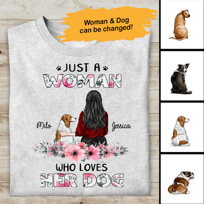 Just A Woman Who Loves Her Dog Floral Personalized T-Shirt, Best Gift For Dog Mom And Dog Lovers