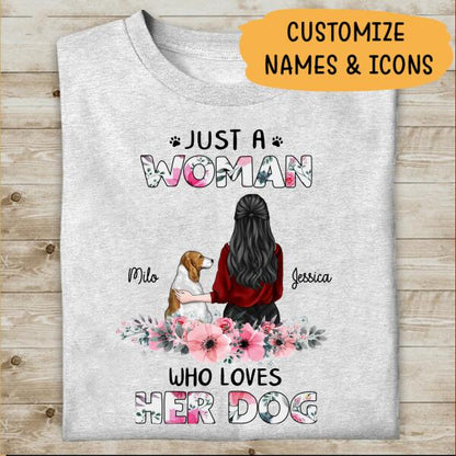 Just A Woman Who Loves Her Dog Floral Personalized T-Shirt, Best Gift For Dog Mom And Dog Lovers