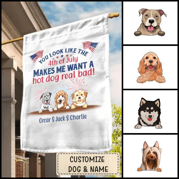 You Look Like Fourth Of July Personalized Flag For Dog Lover Special Gift