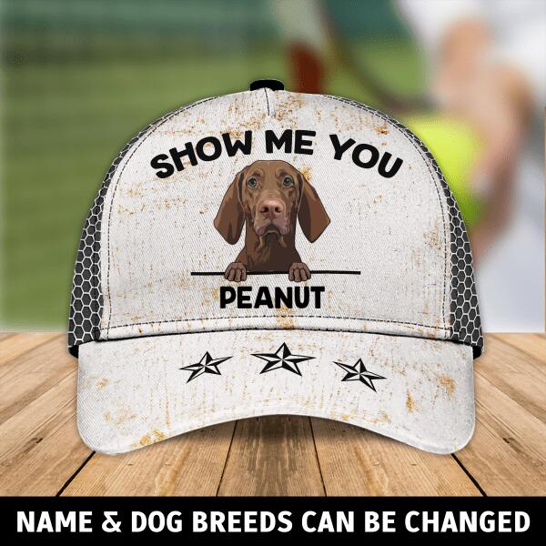 Show Me You Personalized  3D Cap For Dog Lover