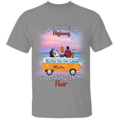 On A Dark Desert Highway Cool Wind In My Hair Pesonalized T-Shirt, Mug, Poster, Best Gifts For Family, Friends And Dog Lovers