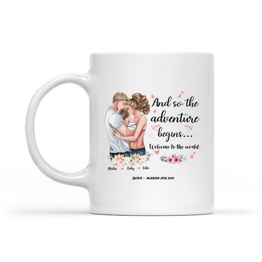 And So The Adventure Begins Welcome To The World Personalized T-shirt, Mug, Canvas, Poster, Canvas Throw Pillow, Special Gifts From Mom And Dad To Their Baby