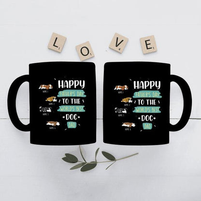 Happy Father's Day To The World's Best Dog Dad Personalized Mug