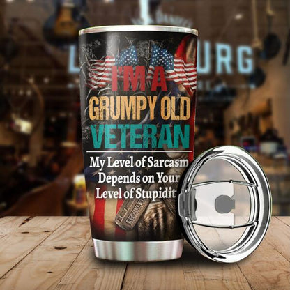 I'm A Grumpy Old Veteran My Level Of Sarcasm Personalized Tumbler, Best Gifts For Veterans Day