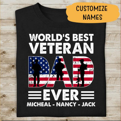 World's Best Veteran Dad Ever Personalized T-shirt, Best Gift For Dad Veterans