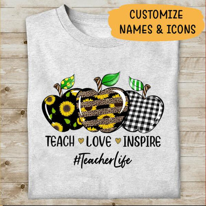 Teach Love Inspire Teacher Life Personalized T-shirt Special Gift For Teacher Friend