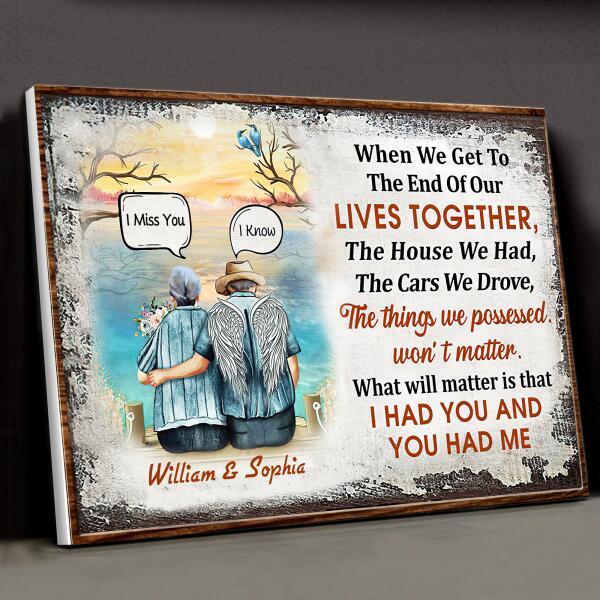 Customized Family Old Couple When We Get To The End Of Our Lives Together Custom Canvas, Best Gifts For Couple Wall Art, Couple Gift