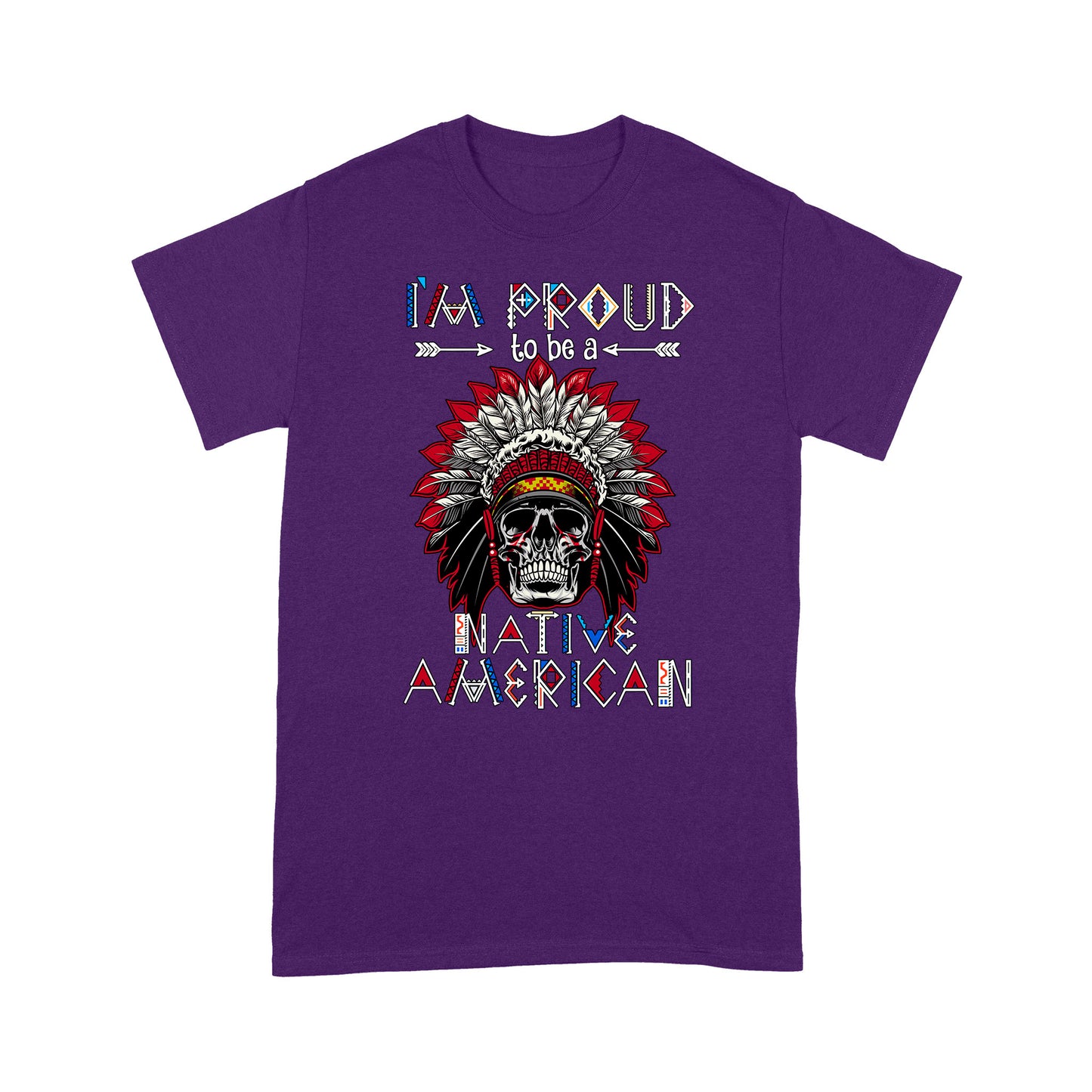 I'm Proud To Be a Native American  TSHIRT DD08012202