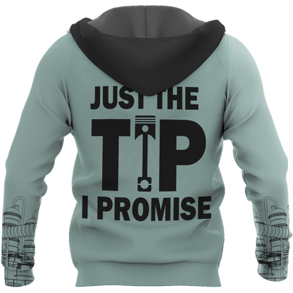 Just The Tip I Promise All Over Printed Mechanic Hoodie For Men and Women DA16042101
