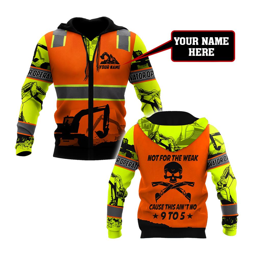 Premium Personalized 3D Printed Excavator Operator Not For The Weak Shirts MEI