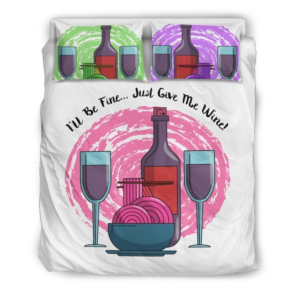 I'll Be Fine Just Give Me Wine Bedding Set-6teenth World™-Bedding Set-US Queen/Full-Vibe Cosy™