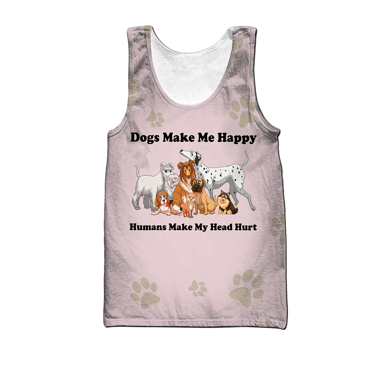 3D All Over Printed Dog Make Me Happy Unisex Shirts XT