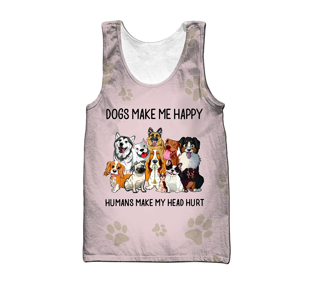 3D All Over Printed Dog Make Me Happy Unisex Shirts