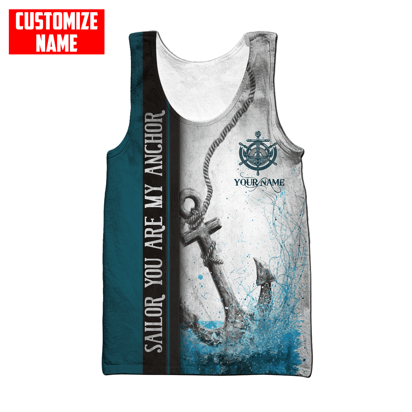Customized Name Sailor You Are My Anchor 3D All Over Printed Shirts