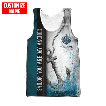 Customized Name Sailor You Are My Anchor 3D All Over Printed Shirts