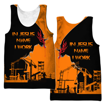 Personalized Ironworker In Jesus Name I Work 3D Printed Unisex Shirts TN