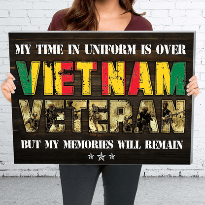 My Time In Uniform Is Over But My Memories Will Remain 3D All Over Printed Canvas Poster