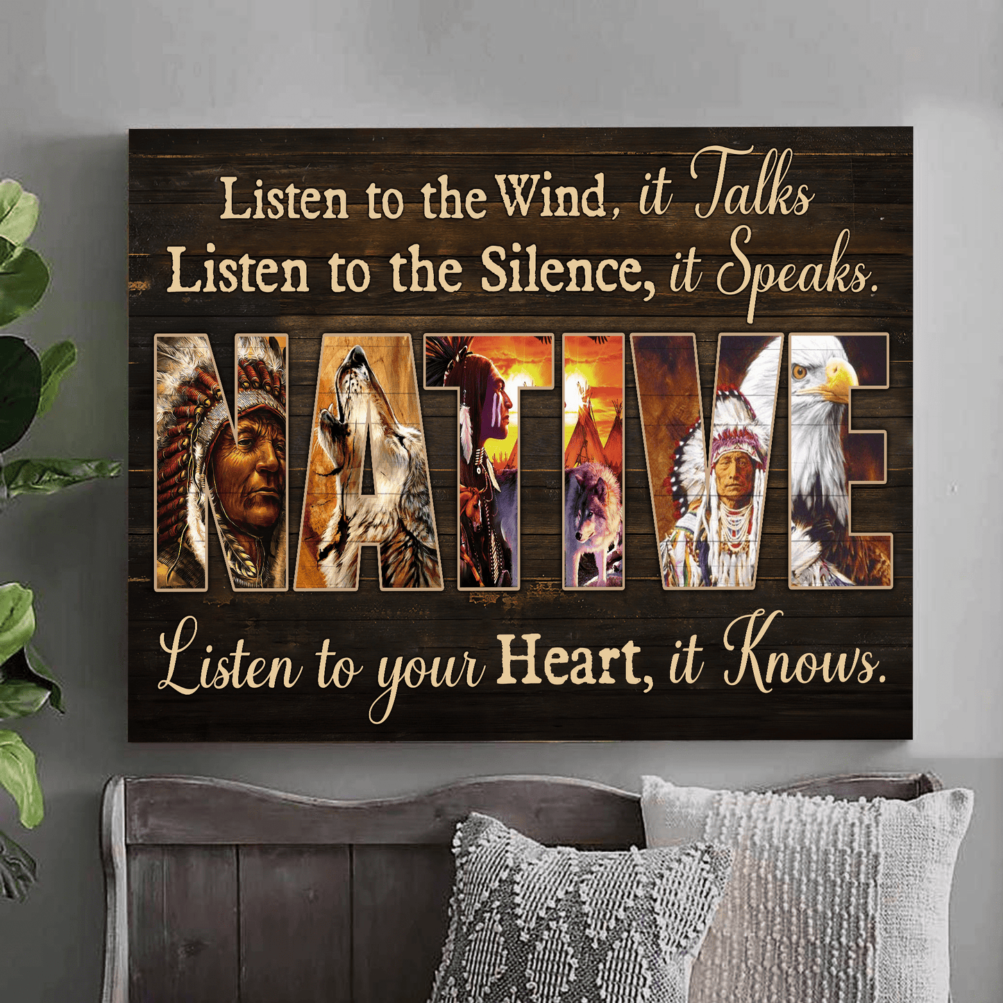Native Listen To The Wind It Talks Listen To The Silence It Speaks Listen To Your Heart It Knows Native American 3D All Over Printed Canvas Poster