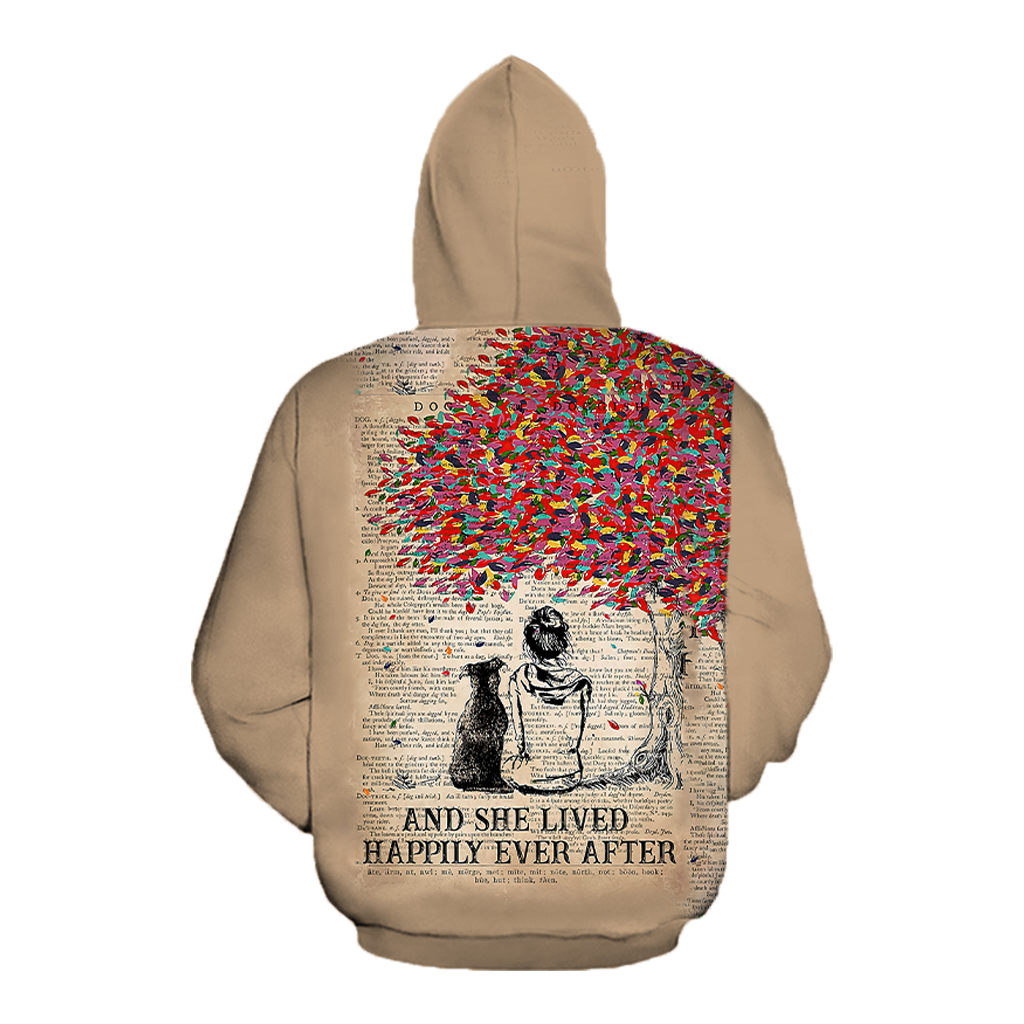 Dog lover - She lived happily ever after 3D hoodie shirt for men and women