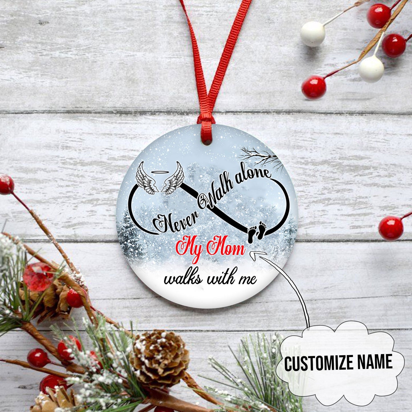 Custom name Never walk alone Memorial Gift Snow Christmas Ornaments