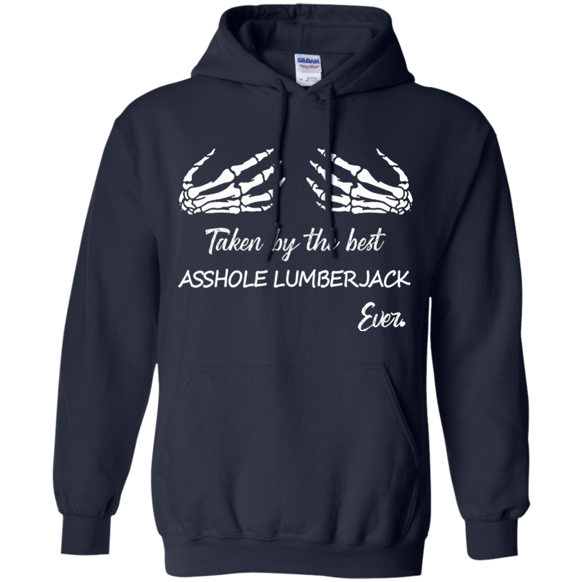 Taken by the best a$$hole lumberjack ever.-T Shirt-CustomCat-LADIES' COTTON T-SHIRT-Black-X-Small-Vibe Cosy™
