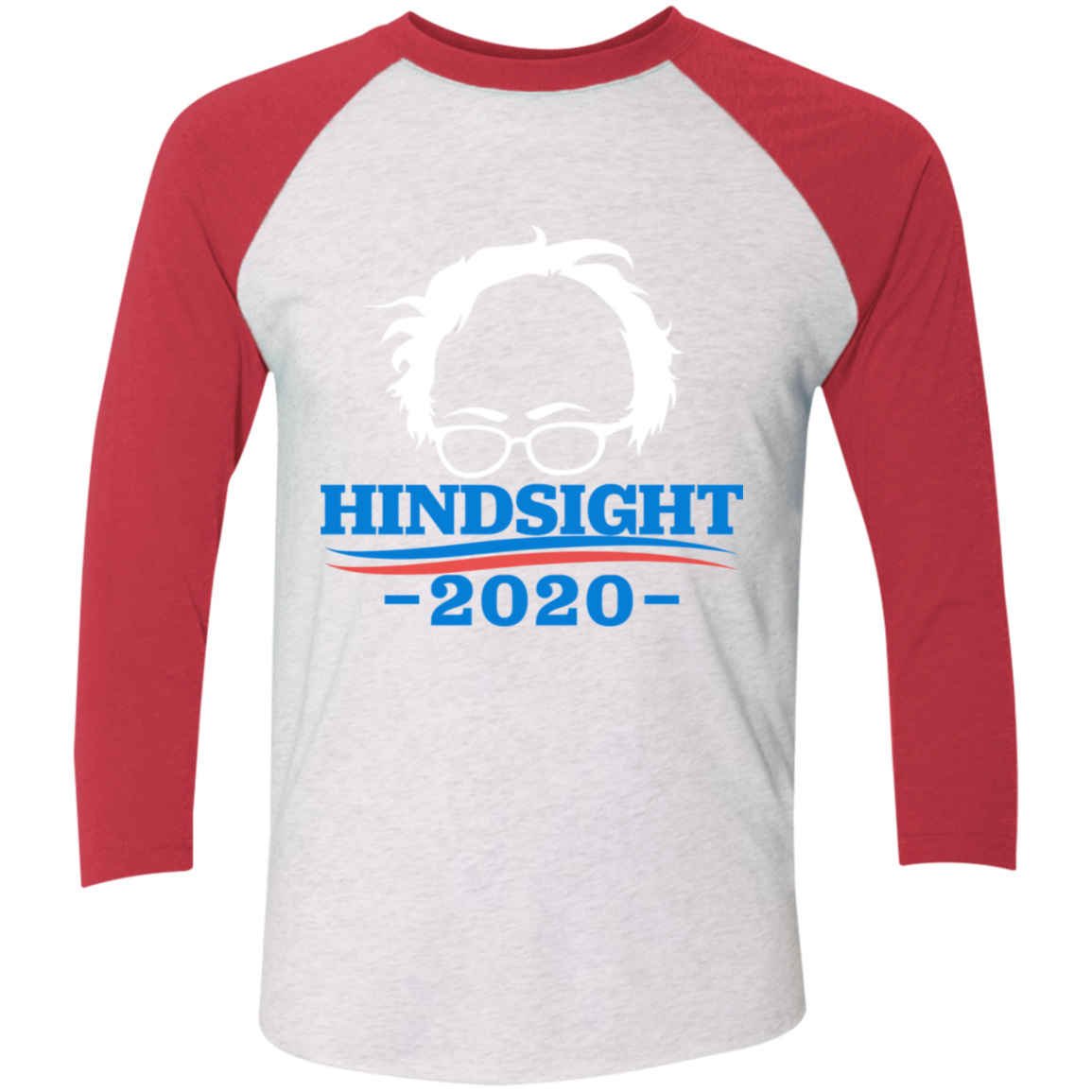 Bernie Sanders Hindsight 2020 T-Shirt-T-Shirts-CustomCat-Heather White/Vintage Red-X-Small-Vibe Cosy™