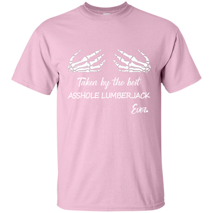 Taken by the best a$$hole lumberjack ever.-T Shirt-CustomCat-LADIES' COTTON T-SHIRT-Black-X-Small-Vibe Cosy™