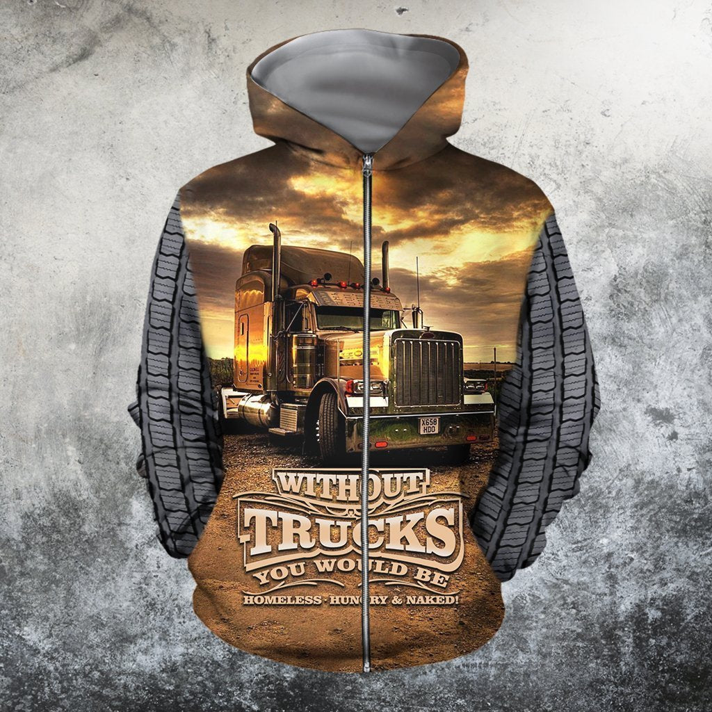 3D All Over Printed Without Trucks You Would Be Homeless-Hungry & Naked Hoodie-Apparel-HP Arts-Zipped Hoodie-S-Vibe Cosy™