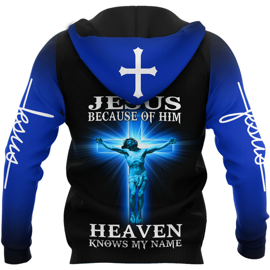 Jesus Because Of Him Heaven Knows My Name 3D All Over Printed Shirts TA09112001S