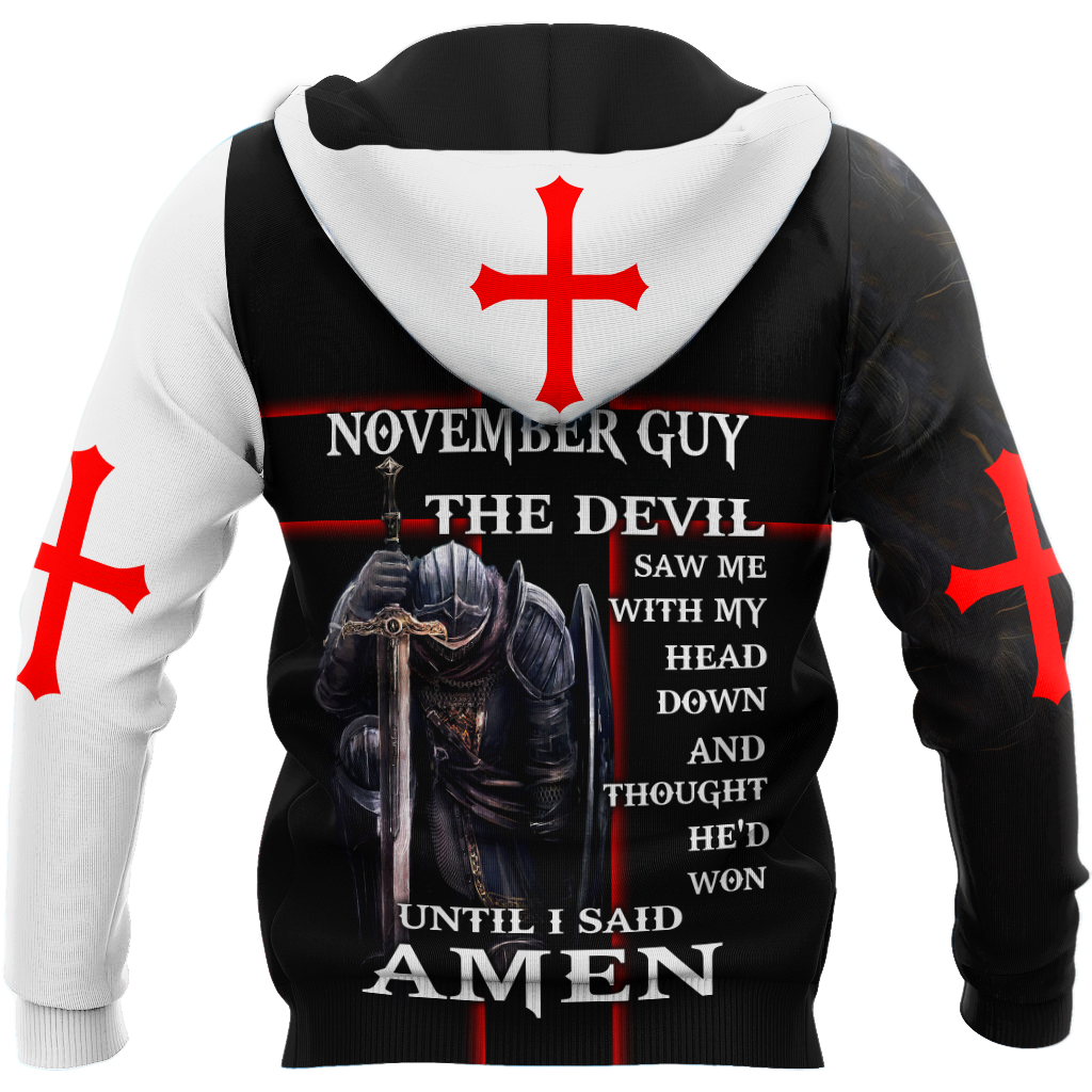 November Guy- Untill I Said Amen 3D All Over Printed Shirts For Men and Women Pi250501S11
