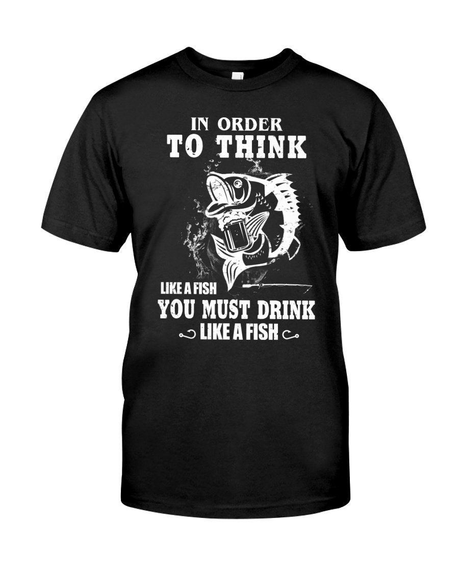 In order to think like a fish you must drink like a fish Shirts HC18502-Apparel-Merchize-T-Shirt-S-Vibe Cosy™